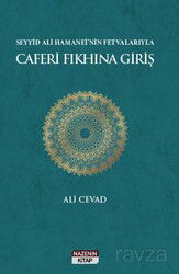 Seyyid Ali Hamanei'nin Fetvalarıyla Caferi Fıkhına Giriş - Nazenin Kitap