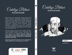 Seyyid Kutub - Cahiliyye Bilinci - Yüksel Yayıncılık