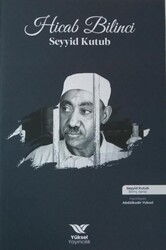 Seyyid Kutub - Hicab Bilinci - Yüksel Yayıncılık