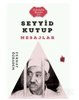 Seyyid Kutub Mesajlar - 1