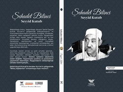 Seyyid Kutub - Sehadet Bilinci - Yüksel Yayıncılık