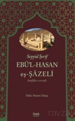 Seyyid Şerif Ebü'l-Hasan eş-Şazeli - Şazeli Yayınevi