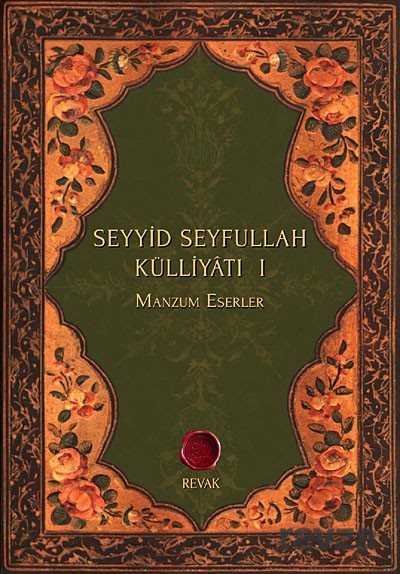 Seyyid Seyfullah Külliyatı I - 1