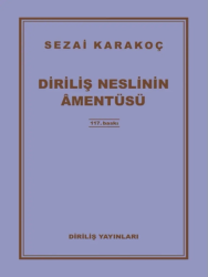 Sezai Karakoç Dirilis Neslin Amentüsü Islamin Dirilisi Insanligin Dirilisi Yitik Cennet Dört Kitap - 3