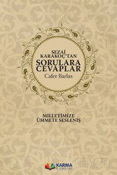 Sezai Karakoç'tan Sorulara Cevaplar - Karma Kitaplar