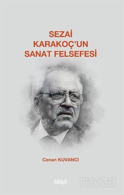 Sezai Karakoç'un Sanat Felsefesi - 1