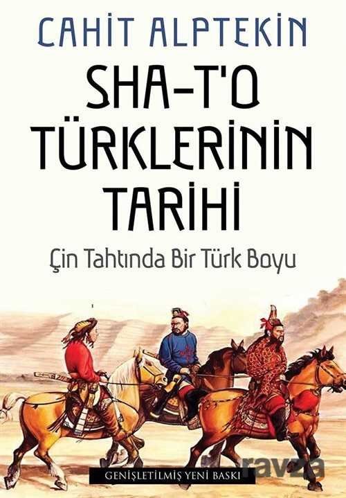 Sha -T'o Türklerinin Tarihi - 1
