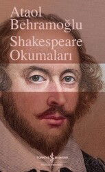 Shakespeare Okumaları - İş Bankası Yayınları