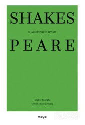Shakespeare'in Hayatı - Maya Kitap