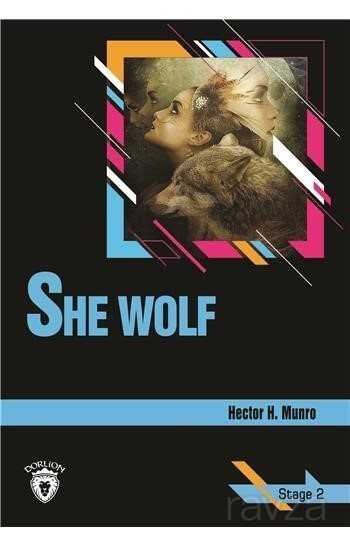 She Wolf / Stage 2 (İngilizce Hikaye) - 1