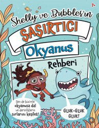 Shelly ve Bubbles'ın ?a?ırtıcı Okyanus Rehberi - Orenda