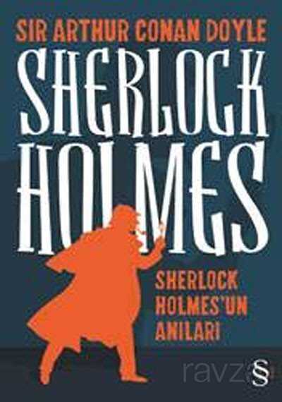 Sherleock Holmes / Sherlock Holmes'un Anıları - Everest Yayınları