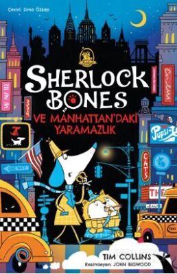 Sherlock Bones ve Manhattan'daki Yaramazlık Serüveni - 1