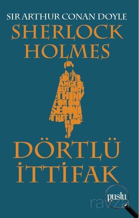 Sherlock Holmes / Dörtlü İttifak - Puslu Yayıncılık