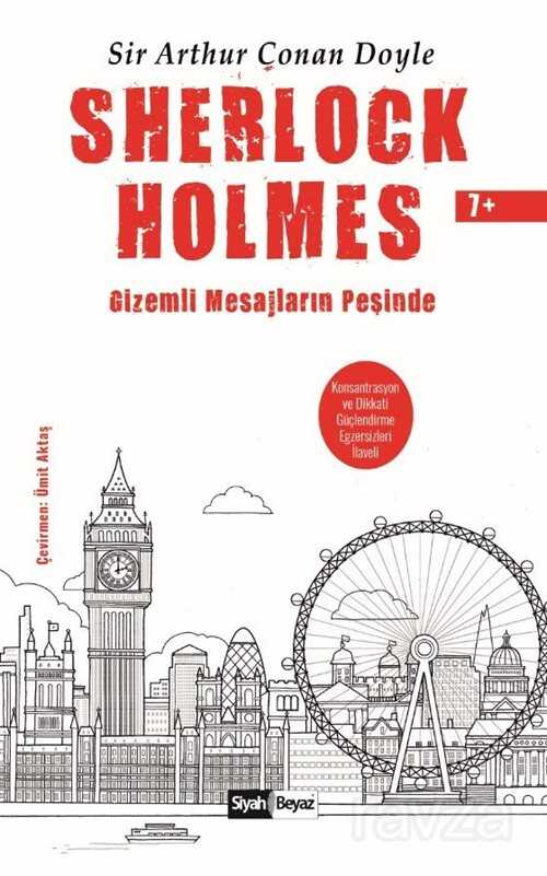 Sherlock Holmes / Gizemli Mesajların Peşinde - Siyah Beyaz Yayınları