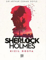 Sherlock Holmes - Kizil Dosya - Ravzakitap Kampanya