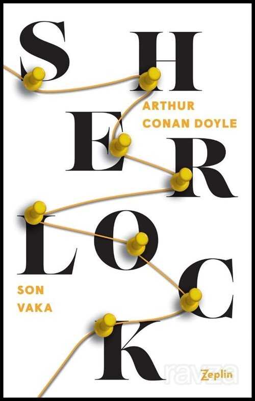 Sherlock Holmes / Son Vaka - Zeplin