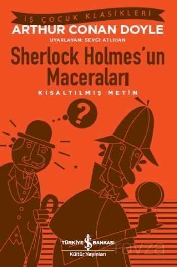 Sherlock Holmes'un Maceraları (Kısaltılmış Metin) - 2