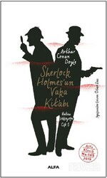 Sherlock Holmes'un Vaka Kitabı - Alfa Yayınları