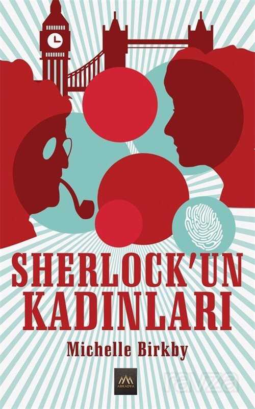 Sherlock'un Kadınları - 1