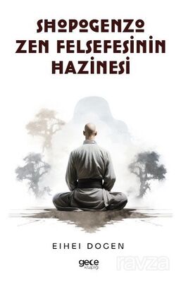 Shobogenzo Zen Felsefesinin Hazinesi - 1