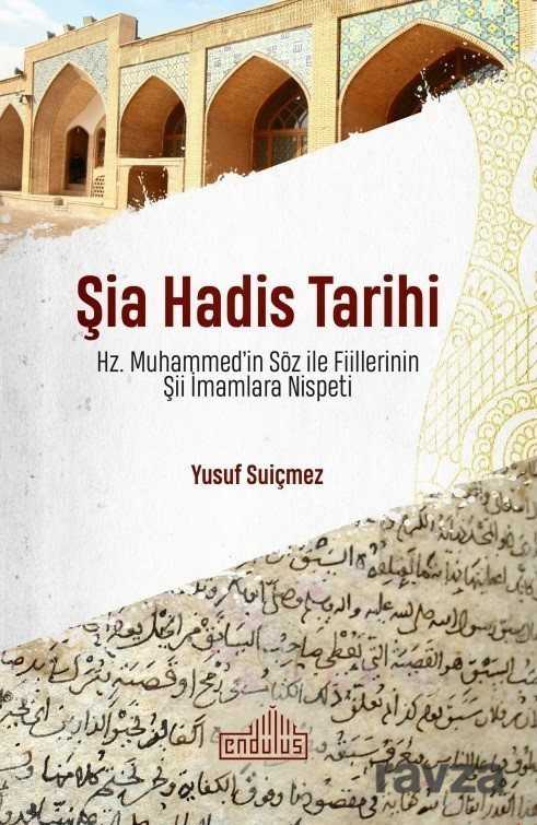 Şia Hadis Tarihi - Endülüs