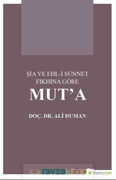 Şia ve Ehl-i Sünnet Fıkhına Göre Mut'a - Hiper Yayın