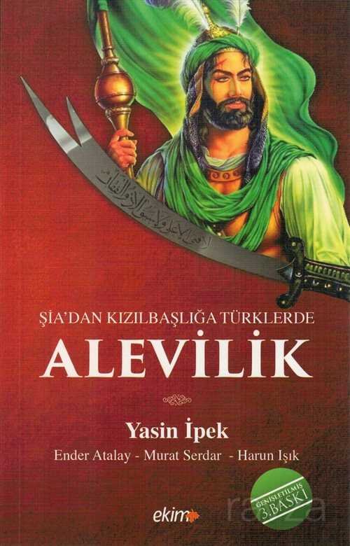 Şiadan Kızılbaşlığa Türklerde Alevilik - 1