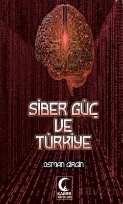 Siber Güç ve Türkiye - 1