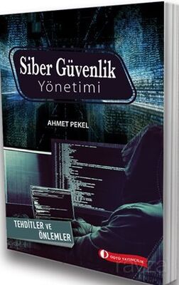 Siber Güvenlik Yönetimi Tehditler ve Önlemler - 1