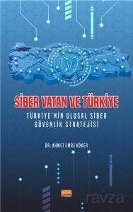 Siber Vatan ve Türkiye - 1