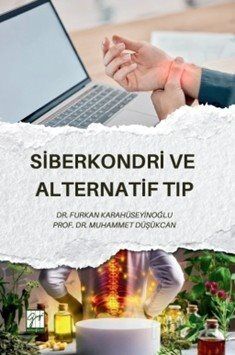 Siberkondri ve Alternatif Tıp - 1