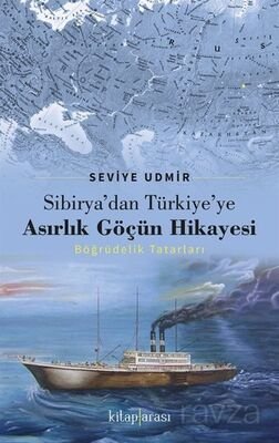 Sibirya'dan Türkiye'ye Asırlık Göçün Hikayesi - 1