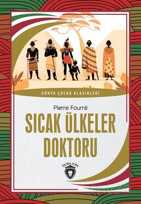 Sıcak Ülkeler Doktoru - 1