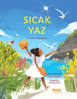 Sıcak Yaz / Sıcakta Yaşamak - 1