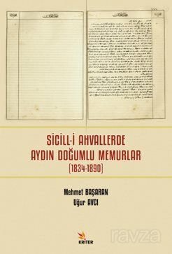 Sicill-i Ahvallerde Aydın Doğumlu Memurlar (1834-1890) - 1