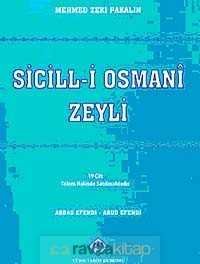 Sicill-i Osmanî Zeyli (19 Cilt) - 3