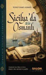 Sicilya'da Bir Osmanlı - Salon Yayınları