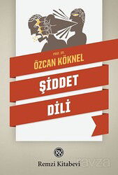 Şiddet Dili - Remzi Kitabevi