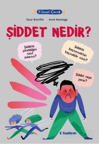 Şiddet Nedir? - Tudem Yayınevi