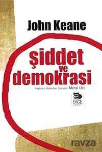 Şiddet ve Demokrasi - İmge Kitabevi Yayınları