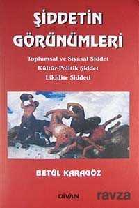 Şiddetin Görünümleri - Divan Kitap