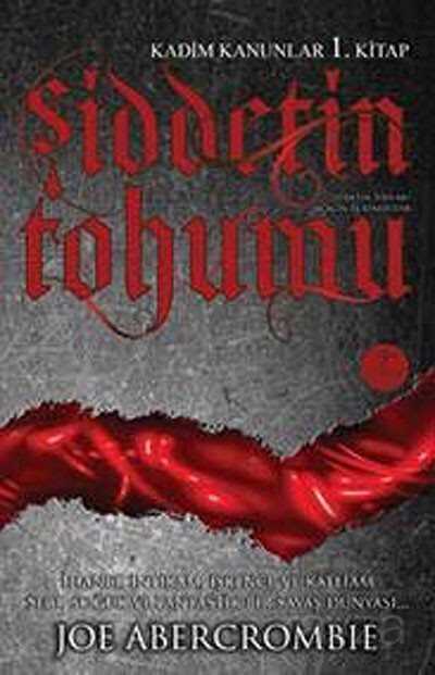 Şiddetin Tohumu / Kadim Kanunlar 1. Kitap - Artemis Yayınları