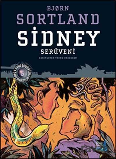 Sidney Serüveni - 1