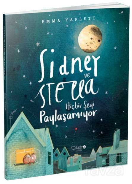 Sidney ve Stella Hiçbir Şeyi Paylaşamıyor - RedHouse Kidz Yayınları