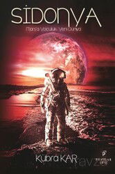 Sidonya / Mars'a Yolculuk: Yeni Dünya - Payidar Genç