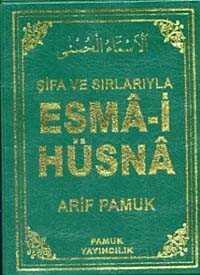 Şifa ve Sırlarıyla Esma-i Hüsna (Dua 113) - Pamuk Yayıncılık