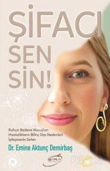 Şifacı Sensin! - Şira Yayınları