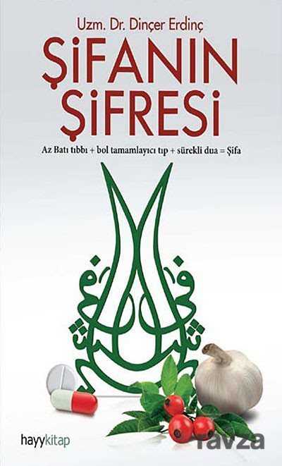 Şifanın Şifresi - Hayy Kitap