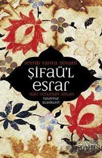 Şifaü'l Esrar - Sufi Kitap Yayınları